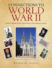 Image for Connections to World War Ii: Chartres Cathedral, and the 75Th Anniversary of the Liberation of Chartres