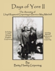 Image for Days of Yore Ii : The Ancestry of Lloyd Raymond Gripentog and Bernice May Mitchell