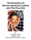 Image for The Evolution of African American Culture and the Fine Arts