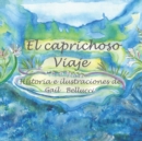 Image for El Caprichoso Viaje
