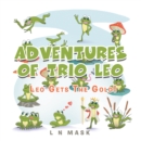 Image for Adventures of Trio Leo: Leo Gets the Gold!
