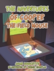 Image for The Adventures of Cooper the Field Mouse