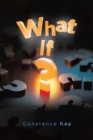 Image for What If?