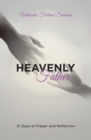 Image for Heavenly Father: 21 Days of Prayer and Reflection