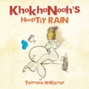 Image for Khokhanoah&#39;$ Hooptiy Rain