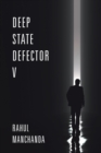 Image for Deep State Defector V