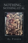 Image for Nothing... Nothing Et Al.