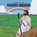 Image for Passover Haggadah : Making a Seder Fun