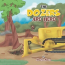 Image for Dozers Are Here