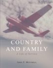 Image for Country and Family: A Life of Service