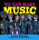 Image for We Can Make Music