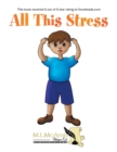 Image for All This Stress