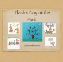 Image for Flash&#39;s Day at the Park