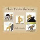 Image for Flash Tickles the Keys
