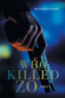 Image for Who Killed Zo