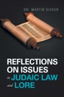 Image for Reflections on Issues in Judaic Law and Lore
