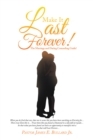 Image for Make It Last Forever!: The Marriage and Dating Counseling Guide!