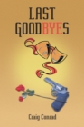 Image for Last Goodbyes
