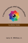Image for Conversations and Observations: Facilitator Guide