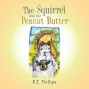 Image for Squirrel and the Peanut Butter