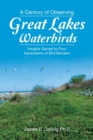 Image for A Century of Observing Great Lakes Waterbirds