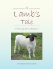 Image for A Lamb&#39;s Tale