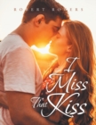 Image for I Miss That Kiss