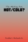 Image for Melting Pot, Hot/Cold?