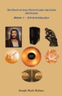 Image for Church of Jesus Christ of Latter-day Saints And Science: BOOK I - EPISTEMOLOGY