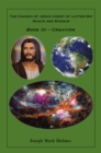 Image for Church of Jesus Christ of Latter-day Saints And Science: BOOK III - &amp;quote;CREATION&amp;quote;