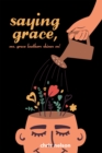Image for Saying Grace: Ms. Grace Leathers Shines On!