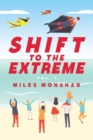 Image for SHIFT TO THE EXTREME: Vol. 1