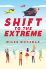Image for Shift to the Extreme