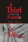Image for A Thief Among Friends