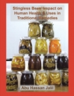 Image for Stingless Bees&#39; Impact on Human Health &amp; Uses in Traditional Remedies