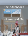 Image for The Adventures of Lola and Me