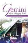 Image for Gemini with a Gypsy Soul: Adventures and travels of an independent woman