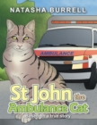 Image for St John the Ambulance Cat : Based on a true story: Based on a true story
