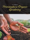Image for Permaculture Organic Gardening: For Beginners