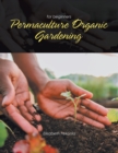 Image for Permaculture Organic Gardening
