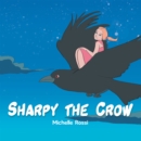 Image for Sharpy the Crow