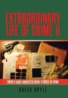 Image for Extraordinary Life of Crime Ii