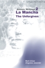 Image for Asemic Writings 2: La Mancha -The Unforgiven