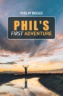 Image for Phil&#39;s First Adventure