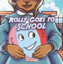 Image for Rolly Goes to School