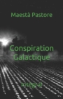 Image for Conspiration Galactique