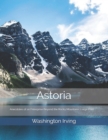 Image for Astoria; Or, Anecdotes of an Enterprise Beyond the Rocky Mountains : Large Print