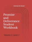 Image for Promise and Deliverance Student Workbook : Volume 2, Level 2
