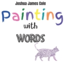 Image for Painting with Words