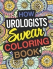 Image for How Urologists Swear Coloring Book